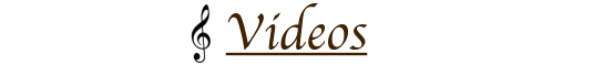 Videos